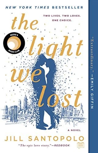 Cover of The Light We Lost by Jill Santopolo