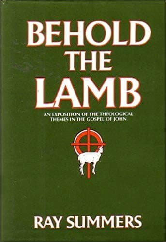 Cover of Behold the Lamb by Ray Summers