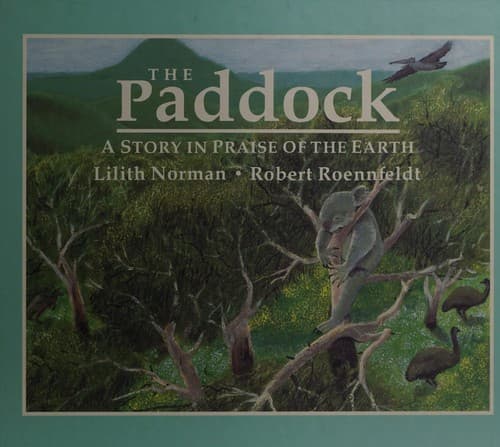 Cover of The paddock by Lilith Norman