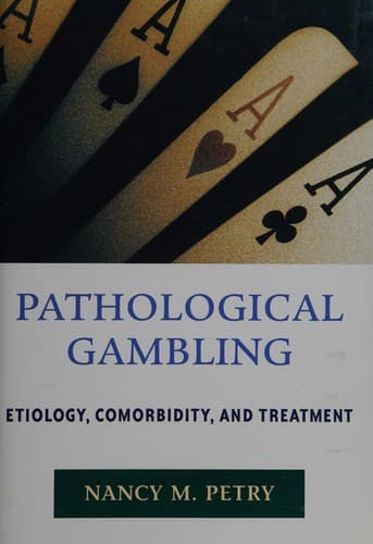 Cover of Pathological gambling by Nancy M Petry