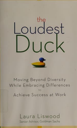Cover of The loudest duck by Laura A. Liswood