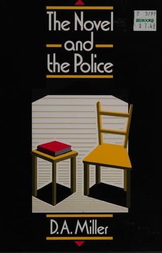 Cover of The novel and the police by D. A. Miller