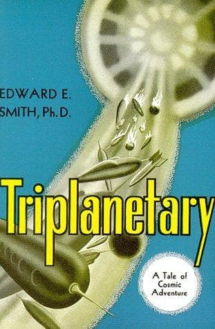Cover of Triplanetary by Edward E. Smith