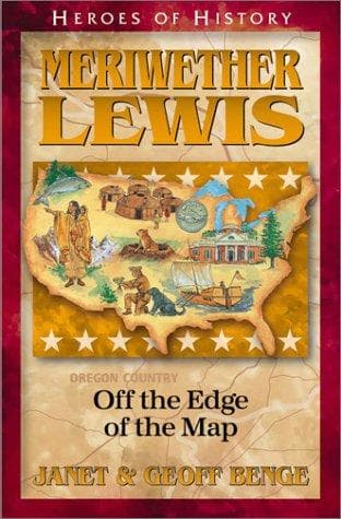 Cover of Meriwether Lewis by Janet Benge