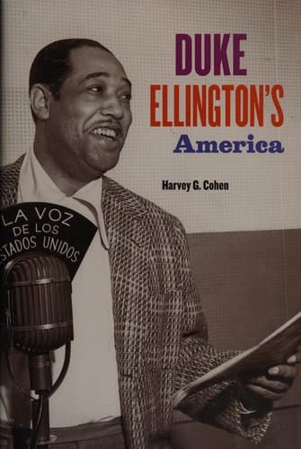 Cover of Duke Ellington's America by Harvey G. Cohen