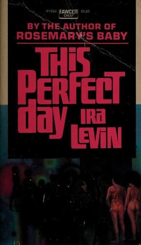 Cover of This Perfect Day by Ira Levin