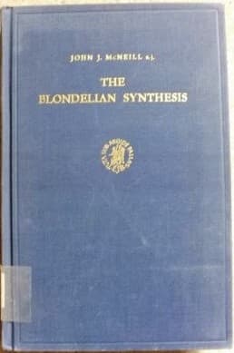 Cover of The Blondelian Synthesis by John J. McNeill