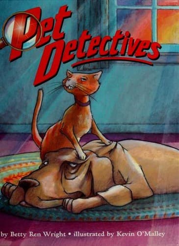 Cover of Pet detectives! by Betty Ren Wright