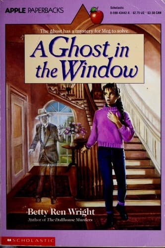 Cover of A ghost in the window by Betty Ren Wright