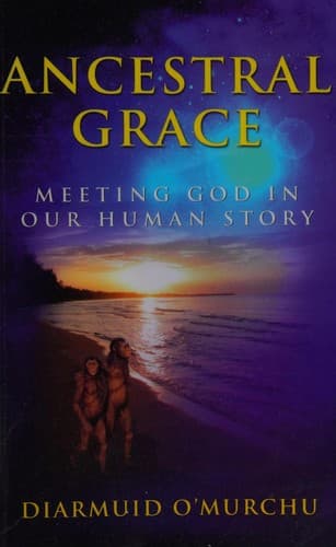 Cover of Ancestral grace by Diarmuid Ó Murchú