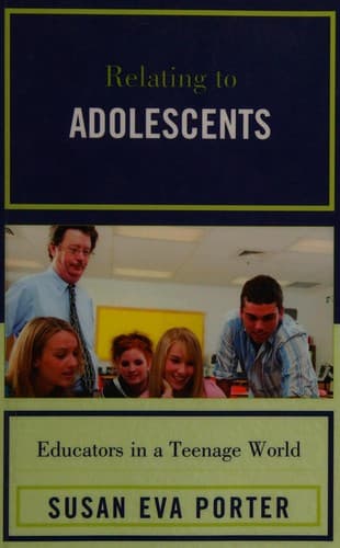 Cover of Relating to adolescents by Susan Eva Porter