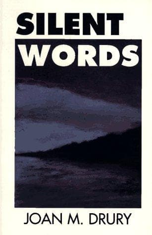 Cover of Silent words by Joan M. Drury
