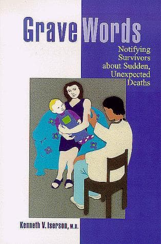 Cover of Grave Words by Kenneth V. Iserson