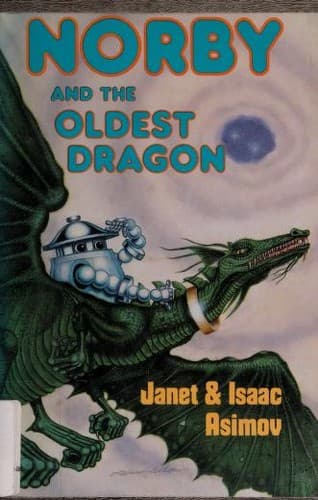 Cover of Norby and the Oldest Dragon by Janet Asimov