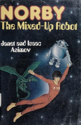Cover of Norby, the Mixed-up Robot by Janet Asimov
