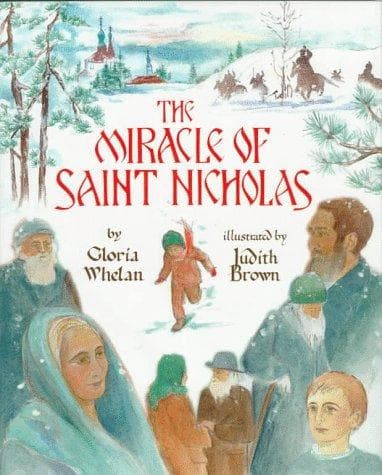 Cover of The miracle of Saint Nicholas by Gloria Whelan