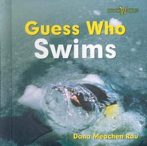 Cover of Guess who swims = by Dana Meachen Rau