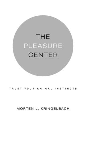 Cover of The pleasure center by Morten L. Kringelbach