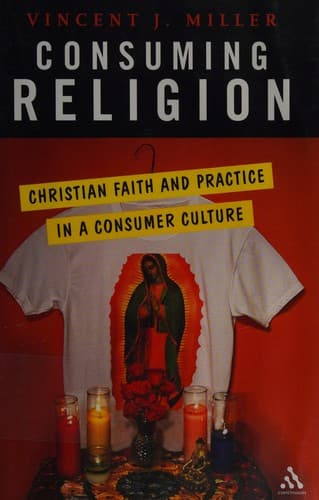 Cover of Consuming Religion by Vincent Jude Miller