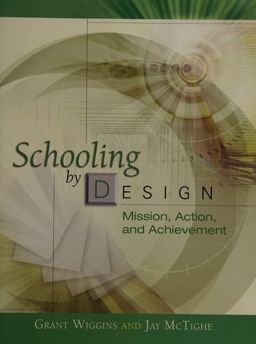 Cover of Schooling by design by Grant P. Wiggins