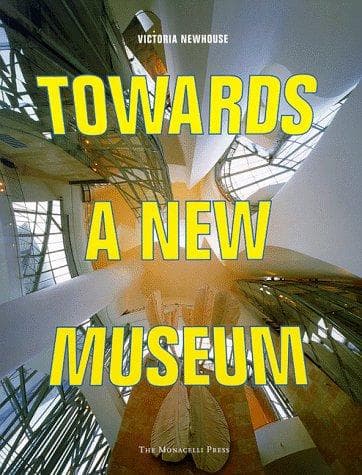 Cover of Towards a new museum by Victoria Newhouse