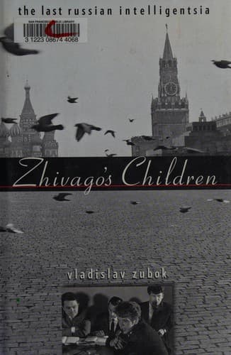 Cover of Zhivago's children by V. M. Zubok
