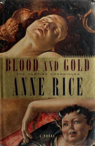 Cover of Blood And Gold by Anne Rice