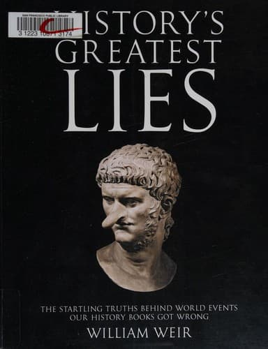 Cover of History's greatest lies by Weir, William