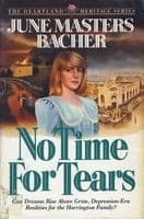 Cover of No time for tears by June Masters Bacher