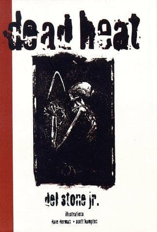 Cover of Dead Heat by Del Stone Jr.