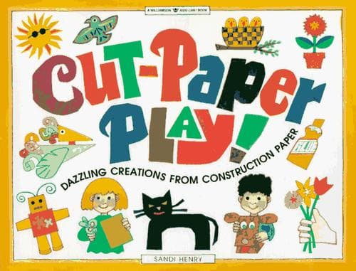 Cover of Cut-paper play! by Sandi Henry