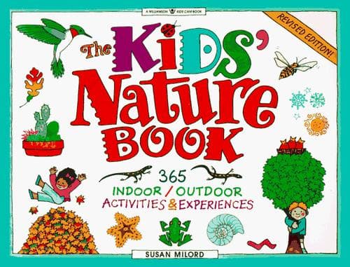 Cover of The kids' nature book by Susan Milord