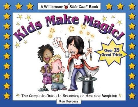 Cover of Kids make magic! by Ron Burgess