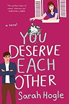Cover of You Deserve Each Other by Sarah Hogle