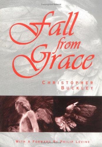 Cover of Fall from grace by Buckley, Christopher