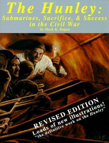 Cover of The Hunley by Mark K. Ragan