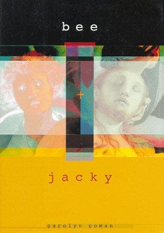 Cover of Bee and Jacky by Carolyn Coman