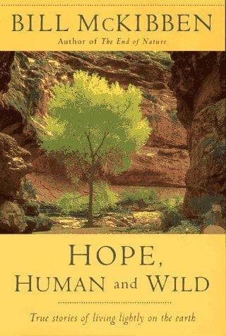 Cover of Hope, human and wild by Bill McKibben