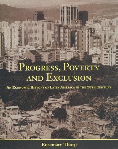 Cover of Progress, poverty and exclusion by Rosemary Thorp