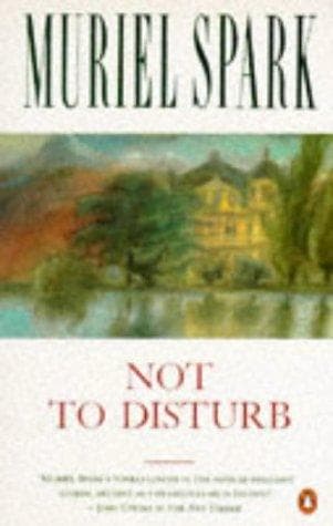 Cover of Not to disturb by Muriel Spark
