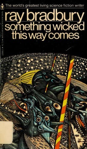 Cover of Something Wicked This Way Comes by Ray Bradbury