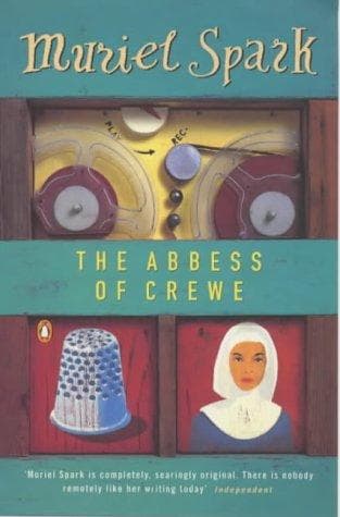 Cover of The Abbess of Crewe by Muriel Spark