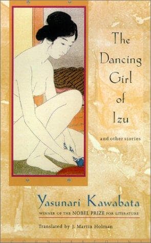 Cover of The dancing girl of Izu and other stories by 川端康成