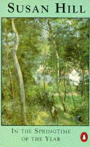 Cover of In the Springtime of the Year by Susan Hill