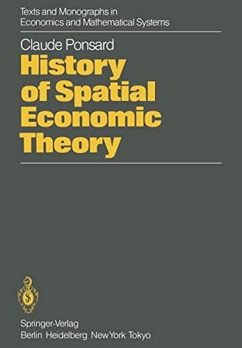 Cover of History of spatial economic theory by Claude Ponsard