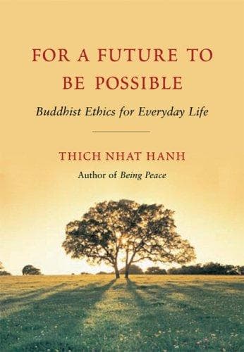 Cover of For a Future to Be Possible by Thích Nhất Hạnh