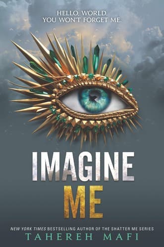 Cover of Imagine Me by Tahereh Mafi