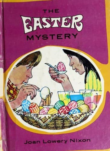 Cover of The Easter mystery by Joan Lowery Nixon