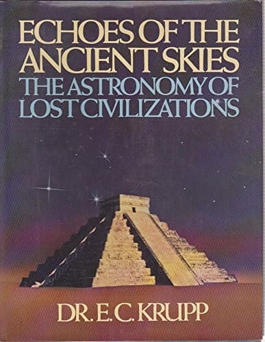 Cover of Echoes of the ancient skies by E. C. Krupp