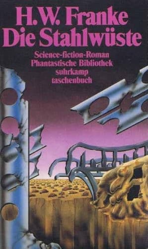 Cover of Die Stahlwüste by Herbert W. Franke